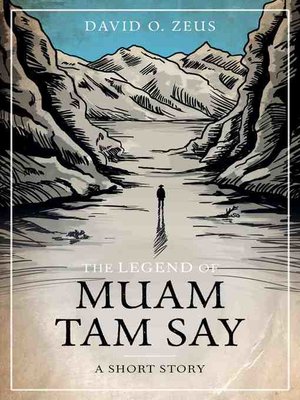 cover image of The Legend of Muam Tam Say